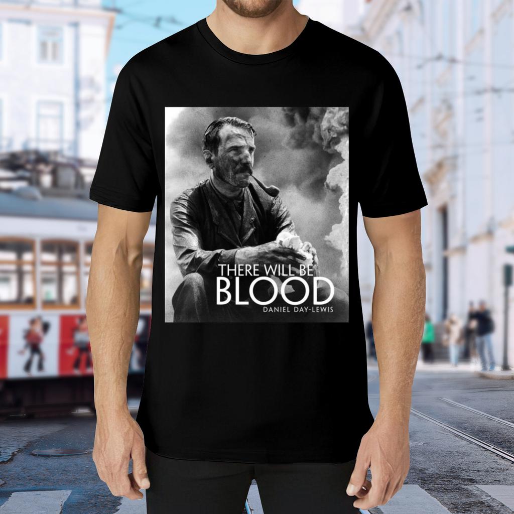 There Will Be Blood Movie Shirt, Poster Movie There Will Be Blood T-Shirt
