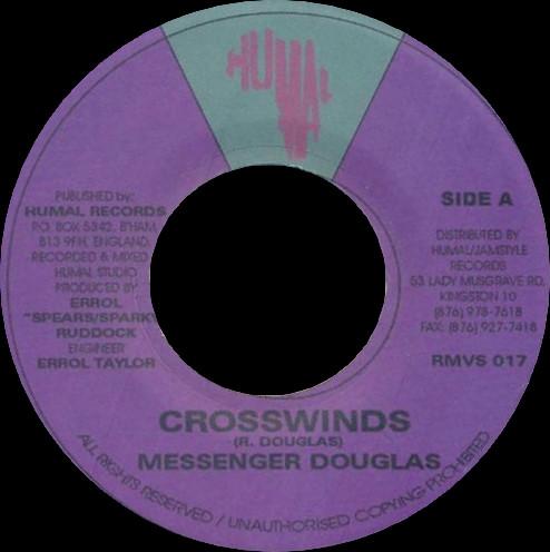 7inch Record MESSENGER DOUGLAS Crosswinds RMVS017 Humal Records UK Reggae Ska Dub Used