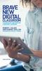 The Brave New Digital Classroom : Technology and Foreign Language Learning, Third Edition Book