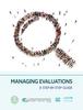 The Managing Evaluations : A Step-by-Step Guide Book