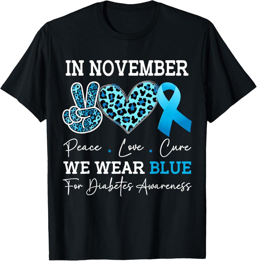 In November We Wear Blue Diabetes Awareness Month Unisex T-Shirt