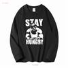 Stay Hungry Classic T Shirt Us Size S 5xl Long Or Short Sleeves Vintage Washed Versatile Breathable Comfortable Unisex Stylish