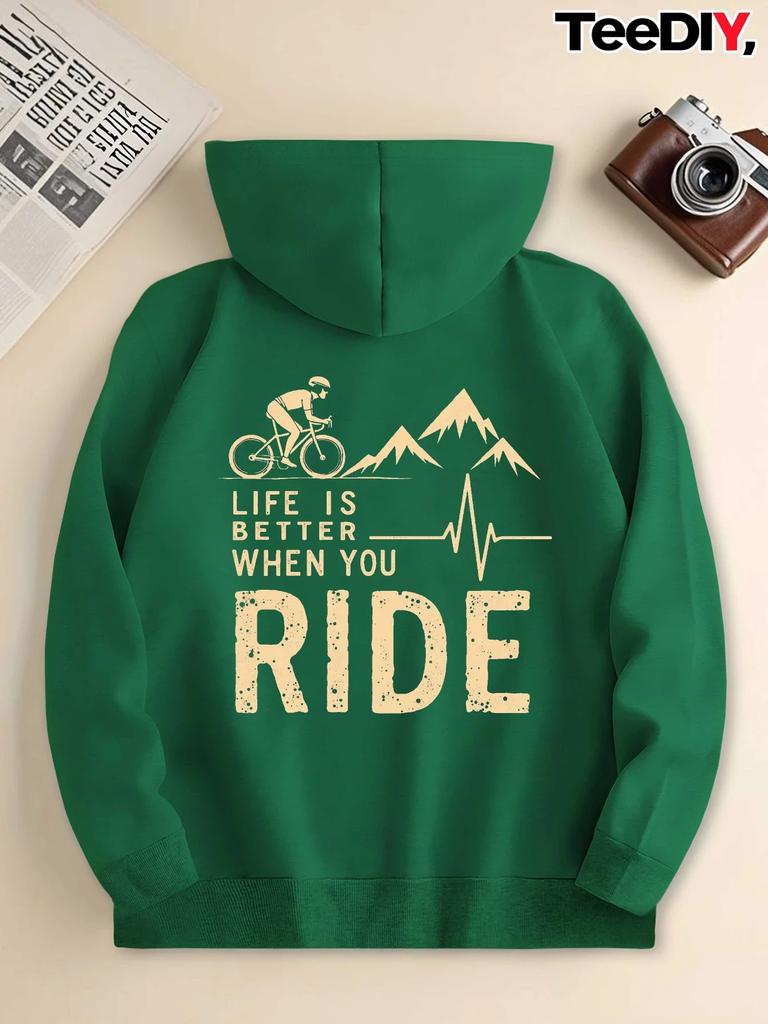 Life Is Better When You Ride Sports Hoodie Cycling Mountain Print Oversized Pullover Streetwear Sweatshirt Spring Autumn