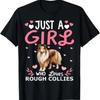 Camiseta Just A Girl Who Loves Rough Collies Linda Regalo Mujer Aunisexte De Los Perros Vintage Washed Stretched Comfortable