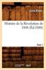 Книга Histoire De La Revolution De 1848. Tome 1 (Ed.1880)