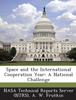 The Space and the International Cooperation Year : A National Challenge Book