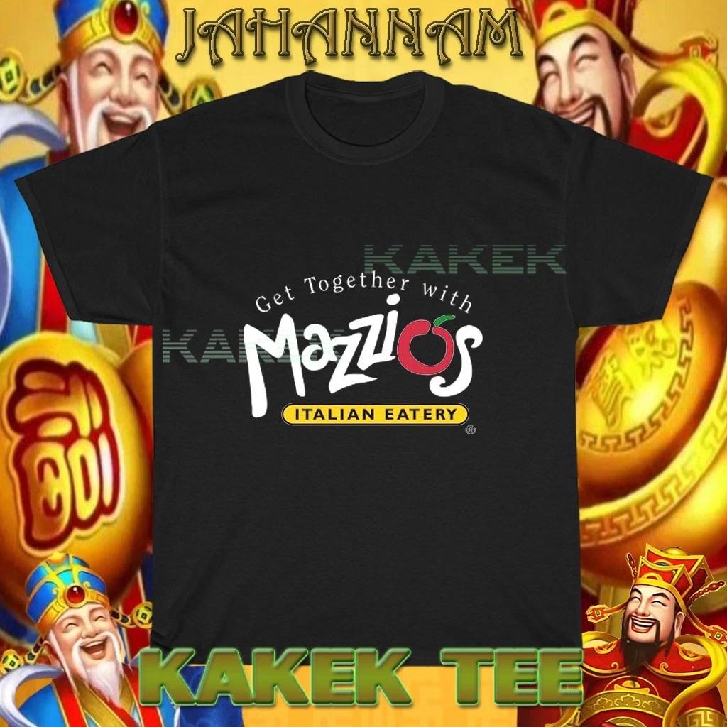 New Shirt Mazzios Italian Kitchen Logo American T shirt Funny Size S to 5XL