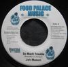 7-дюймовая пластинка JAH MASON / CORNSTICK - So Much Trouble / Corruption NONE Food Palace Mus 2008 Дания Регги, Ска и Даб Б/У