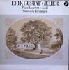 LP Пластинка ЭРИК ГУСТАФ ГЕЙЕР Фортепианный квартет ми минор Соло И Kr CAP1274 CAPRICE 1982 Швеция Классика Б/У