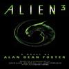 Alien 3 The Official Movie Novelization by Alan Dean Foster... 9781783290192