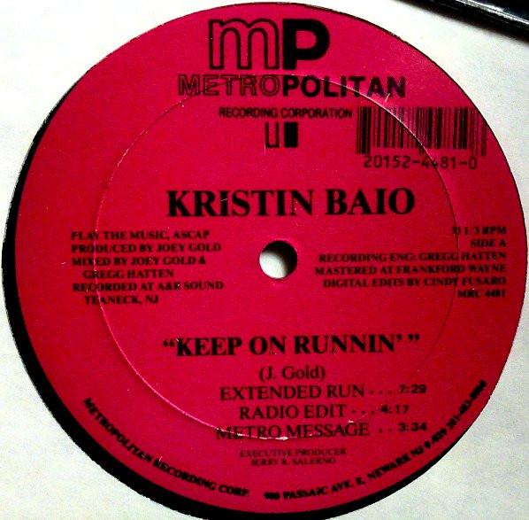 12-дюймовая пластинка KRISTIN BAIO - Keep On Runnin' MRC4481 Metropolitan Re 1992 US Танцевальная и Электронная Б/У