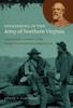 The Soldiering In the Army of Northern Virginia : A Statistical Portrait of the Troops Who Served Under Robert E. Lee Book