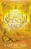 Книга The Scent of Magic : 2