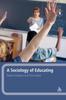 Книга A Sociology of Educating
