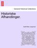 Книга Historiske Afhandlinger.