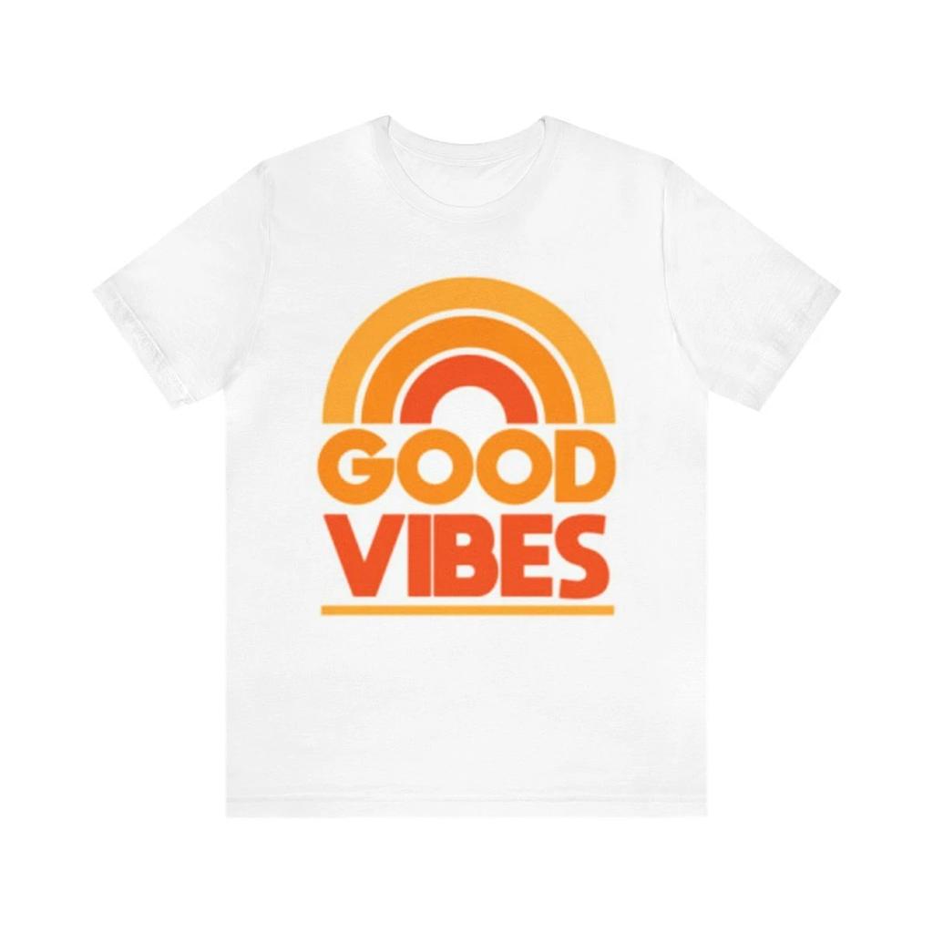 Good Vibes T-Shirt, Good Vibes Unisex Jersey Short Sleeve Tee