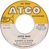 7inch Record SONNY & CHER - Little Man 456440 ATCO 1966 US Rock Used