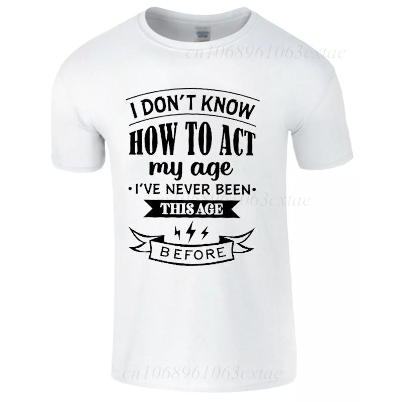 Men's Summer Fashion T-shirts Funny Act My Age Letter Print T-shirts Loose Large Casual Round Neck Short Sleeve T-shirt Fashion