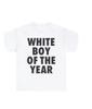 White Boy of The Year Text T-Shirt Women 2026 Funny Meme Graphic Tees Bold Streetwear Fashion Y2k Vintage Short Sleeve Tee Tops