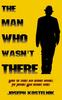 Книга The Man Who Wasn't There : A True Revelation of the Christ-life