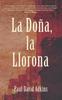 Книга La Dona, La Llorona