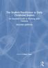 The The Student Practitioner In Early Childhood Studies : An Essential Guide To Working with Children Book