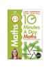 Книга 10 Minutes A Day Maths, Ages 5-7 Key Stage 1 : Supports the National Curriculum, Helps Develop Strong Maths Skills