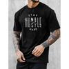 Stay Humble St Hard Letters T-Shirts For Men Fashion Summer O-Neck Printed Simple Tshirts Casual Streetwear Oversized Tees Tops