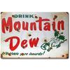 Mountain Dew Sign Metal Soda VINTAGE LOOK Tin SIGN RETRO SODA Bottle Plaque