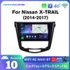10'' 2 Din Android Car Radio Multimedia For Nissan X-TRAIL X Trail T32 Qashqai 2 J11 2014-2017 Autoradio Carplay Gps NO Dvd Player