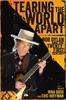 The Tearing the World Apart : Bob Dylan and the Twenty-First Century Book