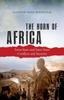 Книга The Horn of Africa : Intra-State and Inter-State Conflicts and Security