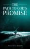 Книга The Path To God's Promise