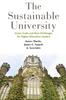 The The Sustainable University : Green Goals and New Challenges for Higher Education Leaders Book