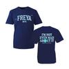 Im Not Even Mad About It Freya Skye Tshirt Pop Star Music Fans Tour Ttop