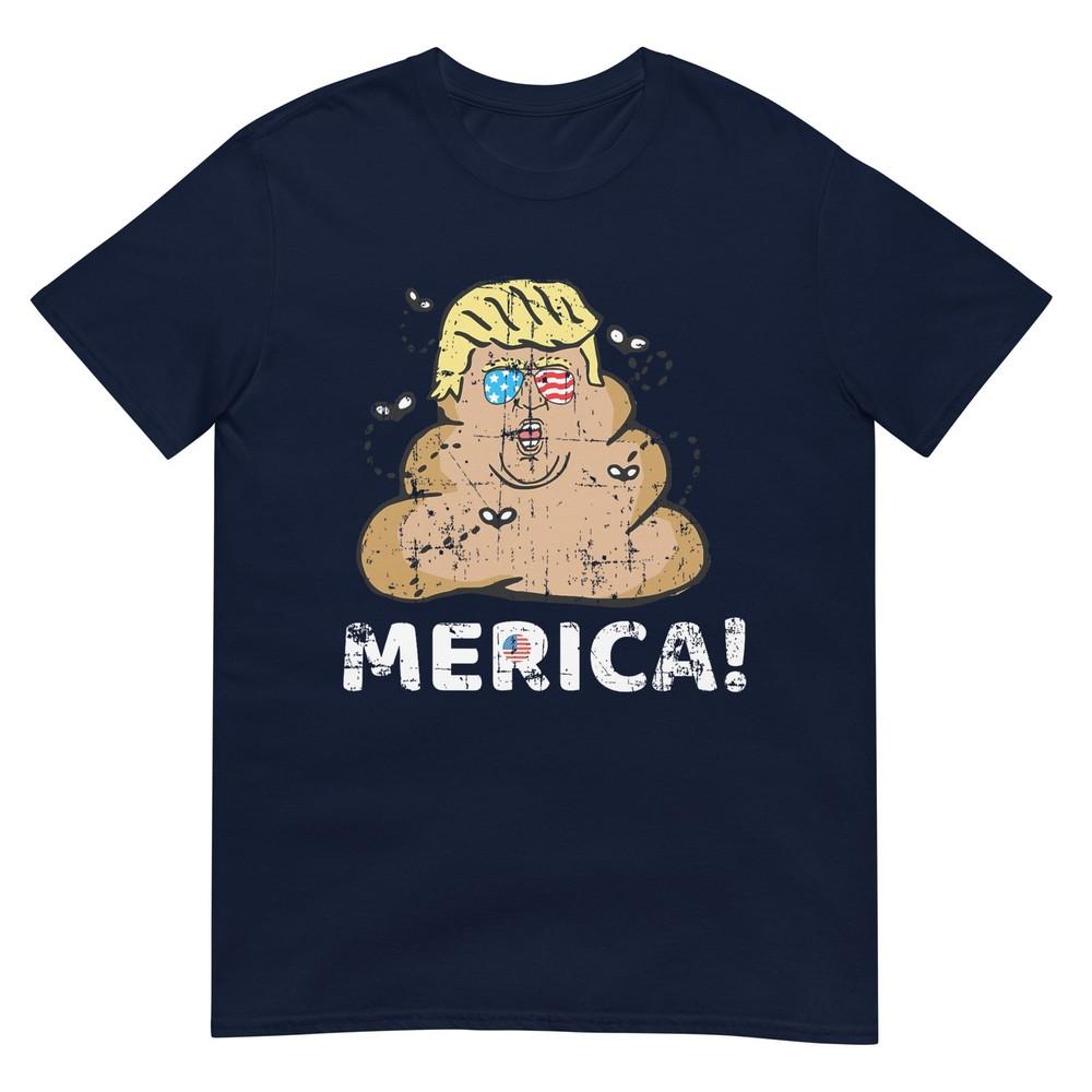 Trump Merica Funny T Shirt Anti Trump 4th Of July Tee Tshirt For Unisex Unisex