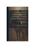 Книга A Method of Horsemanship Founded Upon New Principles : Including the Breaking and Training of Horses: With Instructions for Obtaining a Good Seat