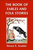 Книга The Book of Fables and Folk Stories