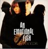 7-дюймовая пластинка AN EMOTIONAL FISH - Celebrate YZ489 EastWest 1990 UK Рок Б/У