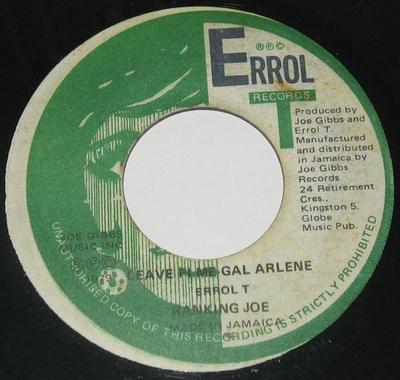 7-дюймовая пластинка RANKING JOE / JOE GIBBS & THE PROFE - Leave Fi Me Gal Arlene / Arlene НЕТ Errol T Records 1979 Ямайка Регги, Ска и Даб Б/У