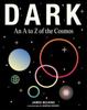 Книга DARK : An A To Z of the Cosmos