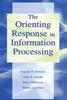Книга The Orienting Response In Information Processing