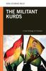 Книга The Militant Kurds : A Dual Strategy for Freedom