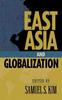 Книга East Asia and Globalization