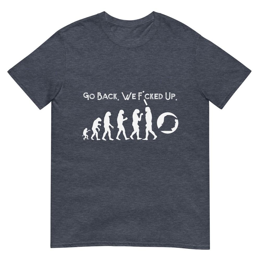 Funny Anti Trump TShirt Go Back Trump Evolution Tee TShirt