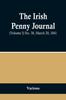 Книга The Irish Penny Journal, (Volume I) No. 38, March 20, 1841