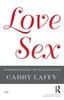 The LoveSex : An Integrative Model for Sexual Education Book