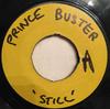 7-дюймовая пластинка PRINCE BUSTER - Still NONE Prince Buster UK Регги, Ска и Даб Б/У