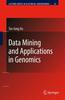 The Data Mining and Applications In Genomics : 25 Book