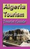 Книга Algeria Tourism : Tourist Guide